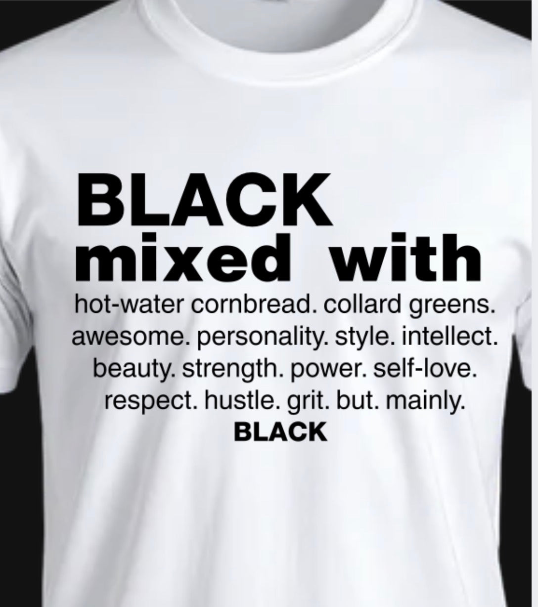 Black Mixed With..