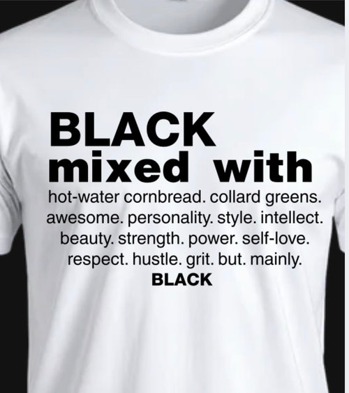 Black Mixed With..